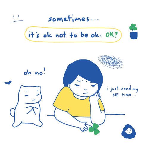 Sometimes... It's OK not to be OK
